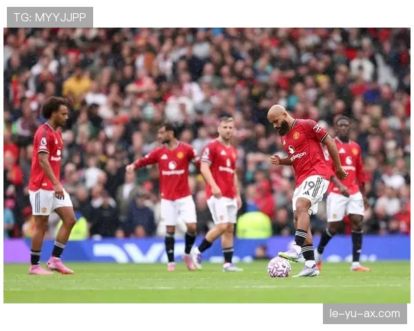 曼联强化定位球战术，剑指新赛季竞争力跃升