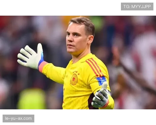 诺伊尔强势回归赛场，状态回暖再现传奇风采