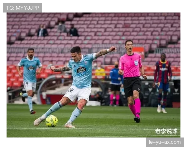 塞尔塔控球能力持续提升，中场组织表现稳健